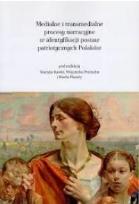 Okładka książki Medialne i transmedialne procesy narracyjne...