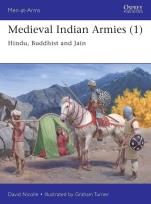 Okładka książki Men-at-Arms 545 Medieval Indian Armies