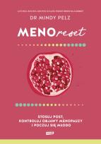Okładka książki Menoreset. Stosuj post, kontroluj objawy menopauzy i poczuj się młodo