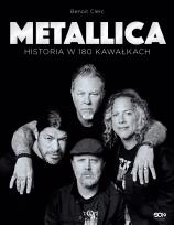 Okładka książki Metallica. Historia w 180 kawałkach