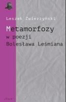 Okładka książki Metamorfozy w poezji Bolesława Leśmiana
