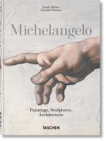 Okładka książki Michelangelo. Paintings, Sculptures and Architecture