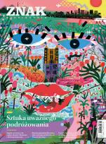 Okładka książki Miesięcznik ZNAK 842 (7/2025) - Sztuka uważnego podróżowania
