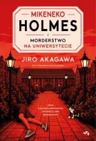 Okładka książki Mikeneko Holmes i morderstwo na uniwersytecie