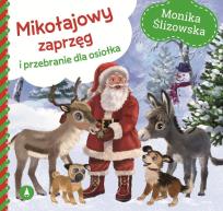 Okładka książki Mikołajowy zaprzęg i przebranie dla osiołka