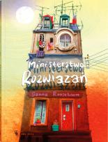 Okładka książki Ministerstwo Rozwiązań