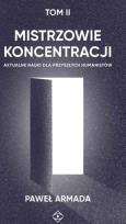 Okładka książki Mistrzowie koncentracji T.2