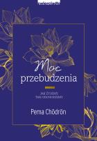 Okładka książki Moc przebudzenia. - uszkodzone