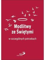 Okładka książki Modlitwy ze świętymi w szczególnych potrzebach
