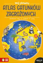 Okładka książki Mój pierwszy atlas gatunków zagrożonych. Mój pierwszy atlas