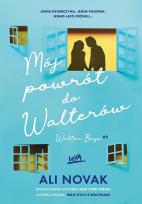 Okładka książki Mój powrót do Walterów. Walter Boys. Tom 2