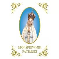 Okładka książki Mój śpiewnik Fatimski