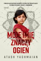 Okładka książki Moje imię znaczy ogień