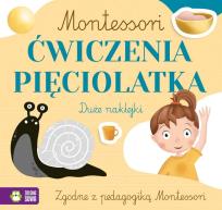 Okładka książki Montessori. Ćwiczenia pięciolatka