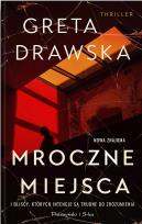 Okładka książki Mroczne miejsca - uszkodzone