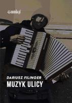 Okładka książki Muzyk ulicy