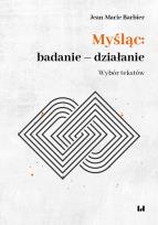 Okładka książki Myśląc: badanie - działanie