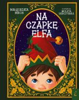 Okładka książki Na czapkę elfa!