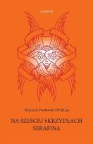 Okładka książki Na sześciu skrzydłach Serafina