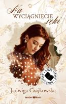 Okładka książki Na wyciągnięcie ręki DL