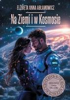 Okładka książki Na Ziemi i w Kosmosie