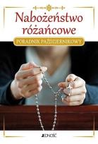 Okładka książki Nabożeństwo różańcowe. Poradnik październikowy
