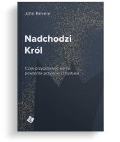 Okładka książki Nadchodzi Król