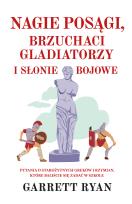 Okładka książki Nagie posągi, brzuchaci gladiatorzy i słonie bojowe - uszkodzone