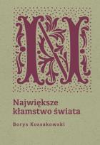 Okładka książki Największe kłamstwo świata