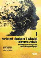 Okładka książki Narkotyki, 'dopalacze' i człowiek - toksyczne związki