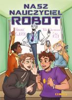 Okładka książki Nasz nauczyciel robot