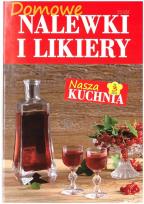 Okładka książki Nasza kuchnia nr 3 2026 Domowe nalewki i likiery