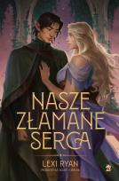 Okładka książki Nasze złamane serca. Nasze puste przysięgi