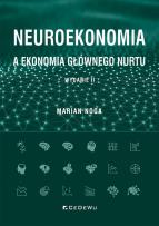 Okładka książki Neuroekonomia a ekonomia głównego nurtu