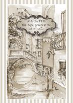 Okładka książki Nie będę przepraszać za miłość