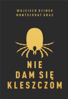 Okładka książki Nie dam się kleszczom - uszkodzone