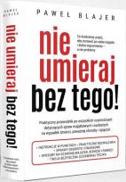Okładka książki Nie umieraj bez tego!