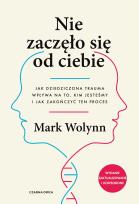 Okładka książki Nie zaczęło się od ciebie
