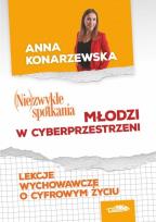 Okładka książki (Nie)zwykłe spotkania. Młodzi w cybersprzestrzeni