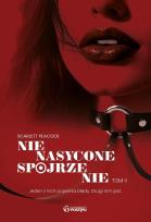 Okładka książki Nienasycone spojrzenie