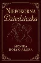 Okładka książki Niepokorna dziedziczka