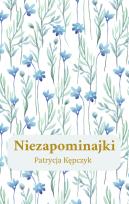 Okładka książki Niezapominajki