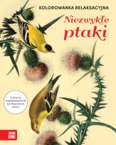 Okładka książki Niezwykłe ptaki. Kolorowanka relaksacyjna