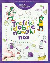 Okładka książki Nos. Trefliki i dobre nawyki. Rodzina Treflików