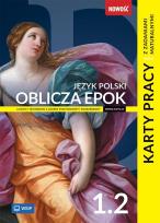 Okładka książki Nowa język polski oblicza epok karty pracy liceum i technikum klasa 1 część 2 zakres podstawowy i rozszerzony