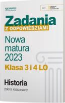 Okładka książki Nowa matura 2023 Historia Zadania z odpowiedziami Klasa 3 i 4 LO Zakres rozszerzony