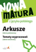 Okładka książki Nowa matura z j, pol. Arkusze ZP Tematy wypr. ZR
