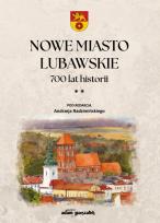 Opakowanie Nowe Miasto Lubawskie 700 lat historii Tom 2
