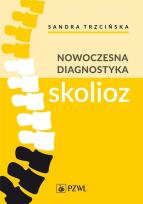 Okładka książki Nowoczesna diagnostyka skolioz