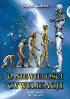 Okładka książki O niewielości cywilizacji